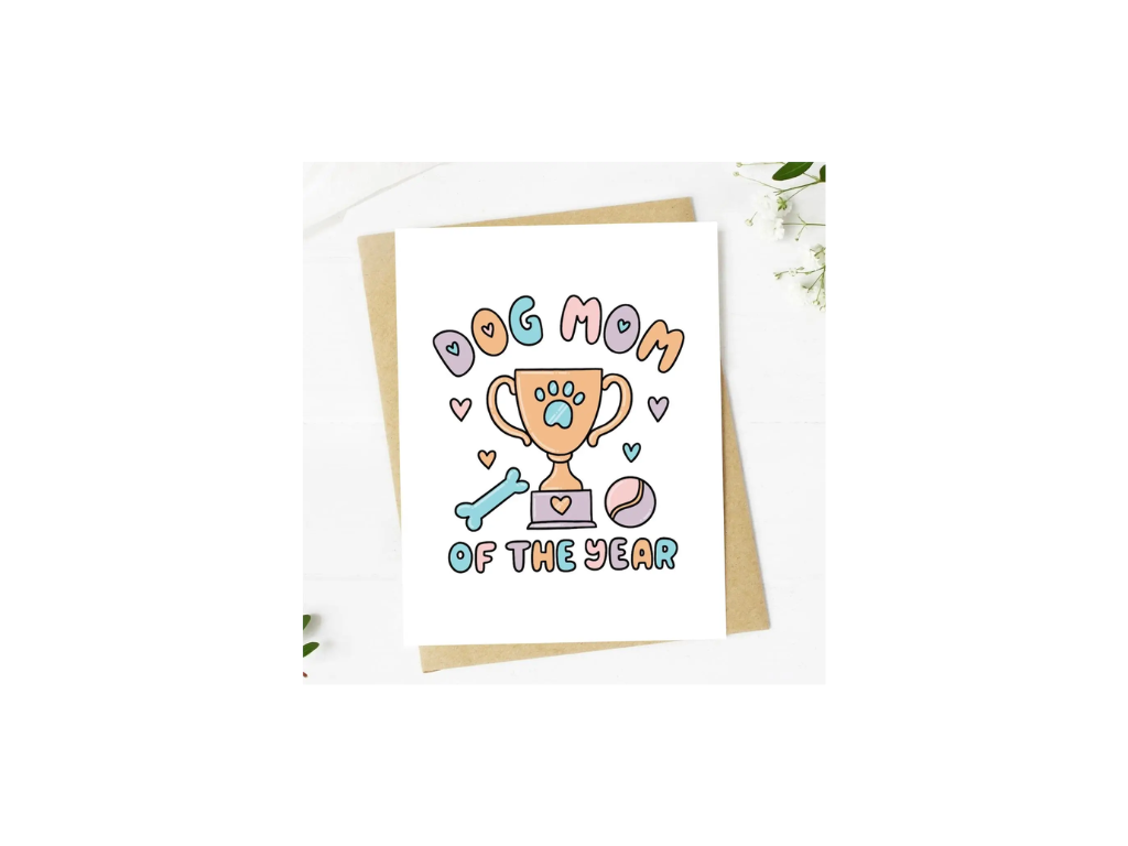 "Dog Mom of the Year" | Greeting Card