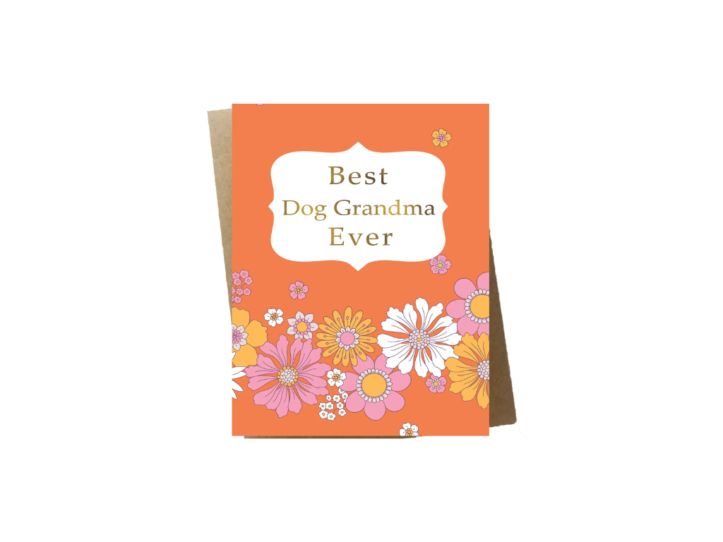 "Best Dog Grandma Ever" | Greeting Card