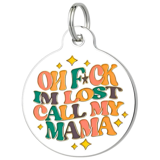 Bad Tags | Enamel Dog Tag with Scannable Pet Id | F*ck I'm Lost Call My Momma