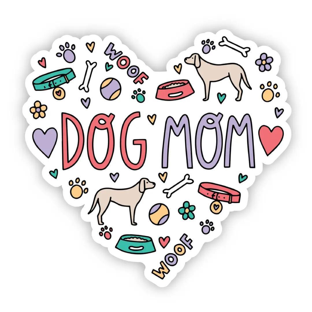 "Dog Mom" | Sticker